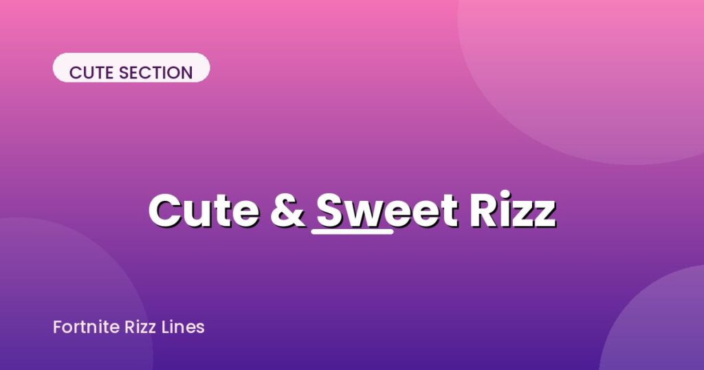 fortnite-rizz-lines-cute