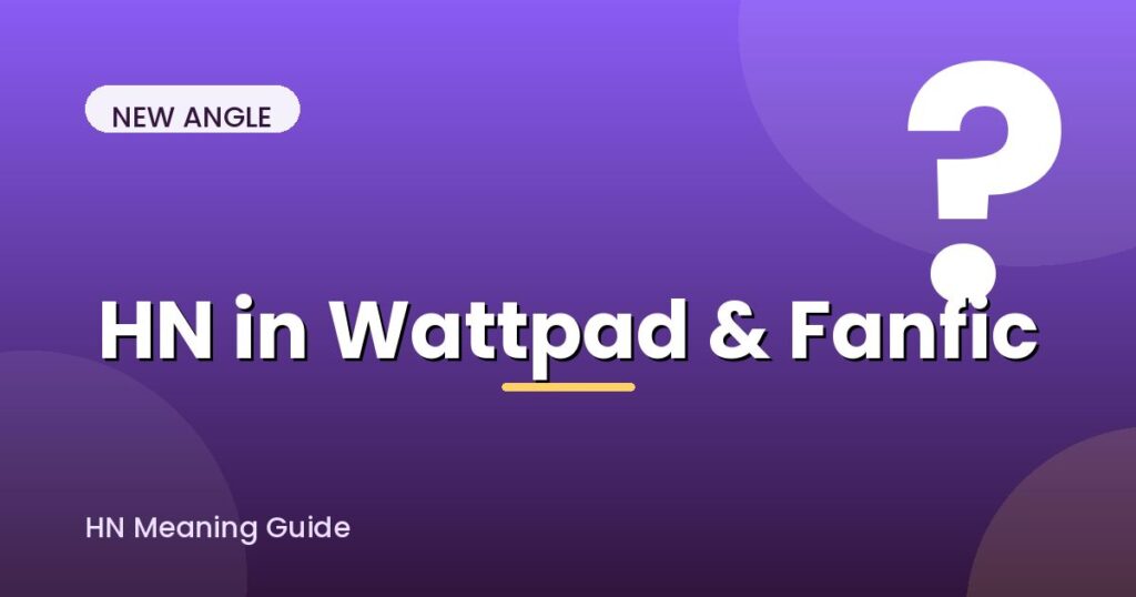 hn-meaning-in-text-wattpad