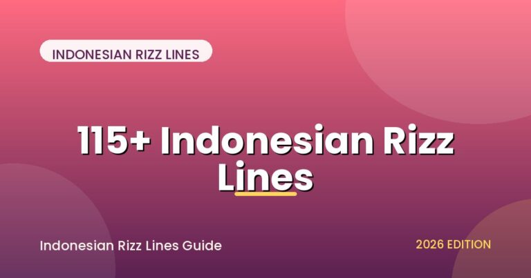Indonesian Rizz Lines