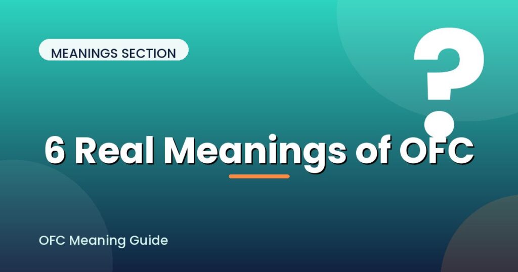 ofc-meaning-in-text-meanings