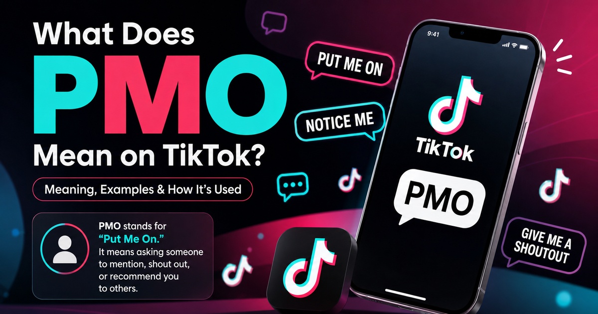 What does PMO mean on TikTok