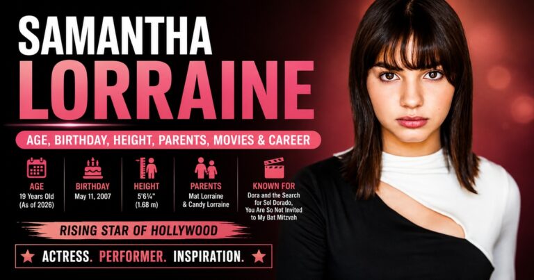 Samantha Lorraine Age