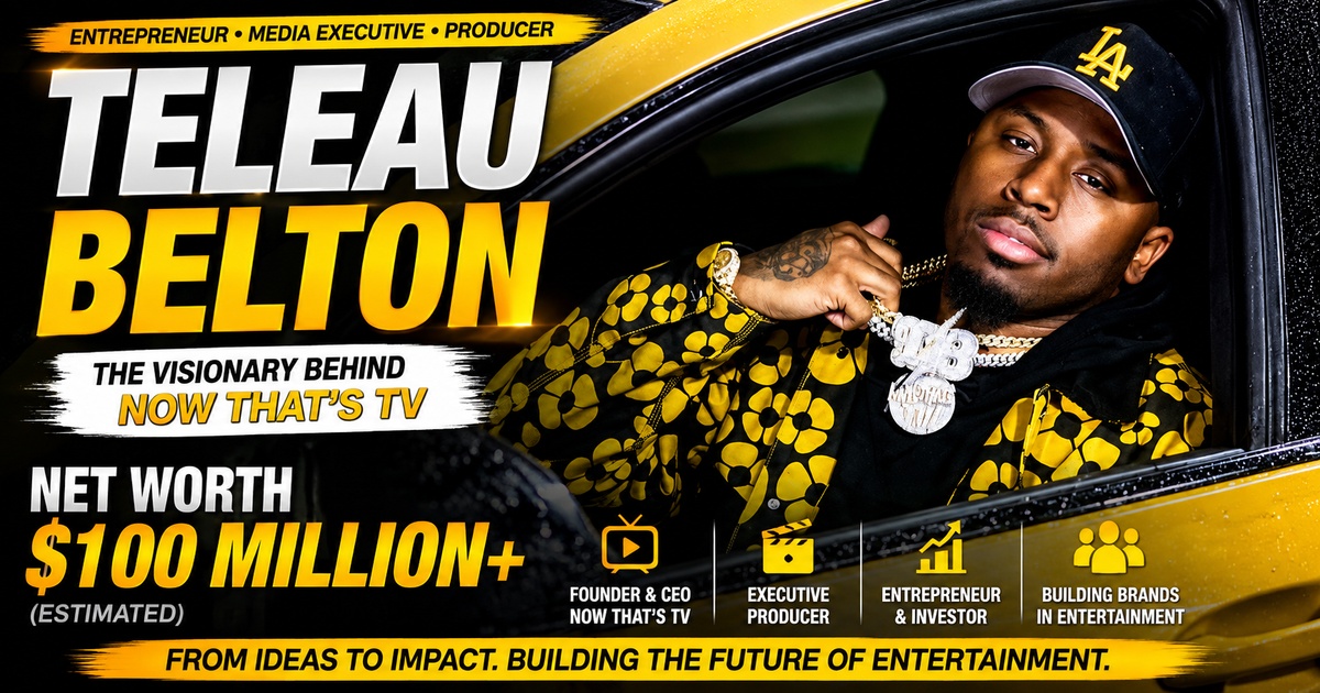 Teleau Belton Net Worth